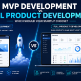 mvp-development-vs-full-product MVP Development vs Full Product Development: Which Should Your Startup Choose?
